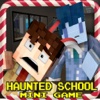 Haunted School : Mc Mini Game
