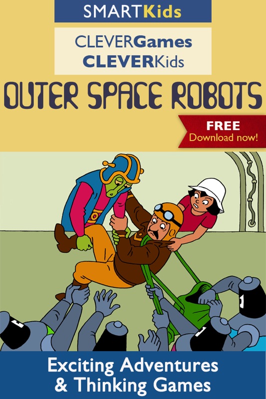 Smart Kids : Outer Space Robots - Intelligent thinking activities to improve brain skills for your family and school Online Hack Tool