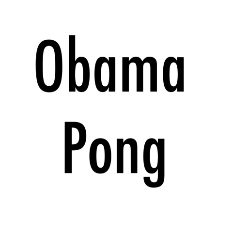 Obama_Pong iOS App