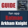 Guide & Cheats for Batman Arkham Knight