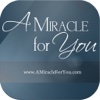 A Miracle For You