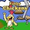 Filthy Chickens