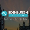 Edinburgh Up Close: Footsteps Through Time