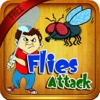 Flies Attack