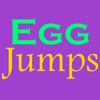 Egg Jumps