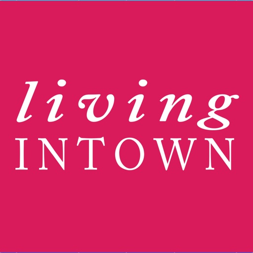 Living Intown Magazine - A product of The Atlanta Journal-Constitution
