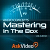 Audio Concepts 202 - Mastering In The Box