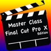 Master Class Final Cut Pro X Edition