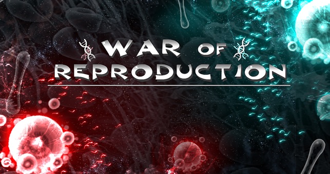 War of Reproduction