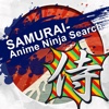 SAMURAI -Anime Ninja Search-