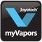 The myVapors app is invented to work with the Joyetech bluetooth 4