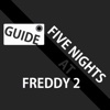 Guide for Five Nights at Freddy's 2 - Character,location,Nights & Strategy
