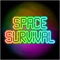 Space Survival !