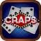 Craps - Best Vegas Style Casino Betting Game Pro