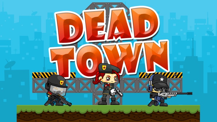 A Dead Town - Secret Agents and Soldiers in the Land of Zombies