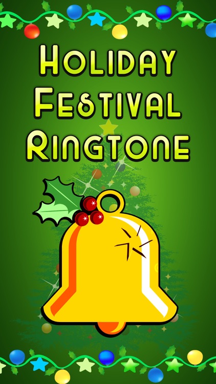 Holiday Ringtones Festival - Christmas Carols & New Year Ringtones Festival