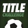 Title Challenge – Football Manager