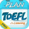 TOEFL Plan Pro-TOEFL Listening