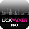 LickMixeR Pro:  'Your Music - Your Way'
