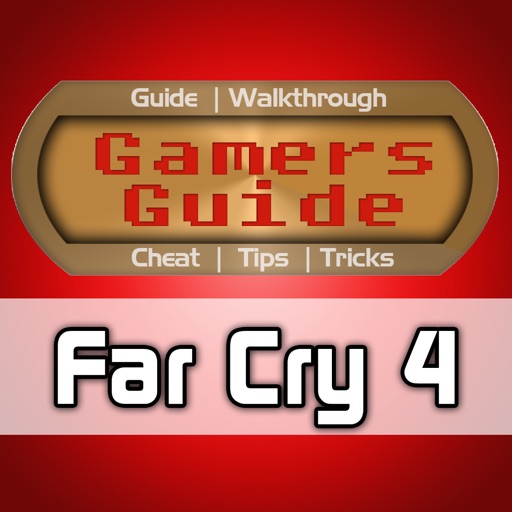 Gamers Guide for Far Cry 4 - Tips - Tricks - Wiki