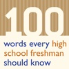 100 Words Every High School Freshman Should Know