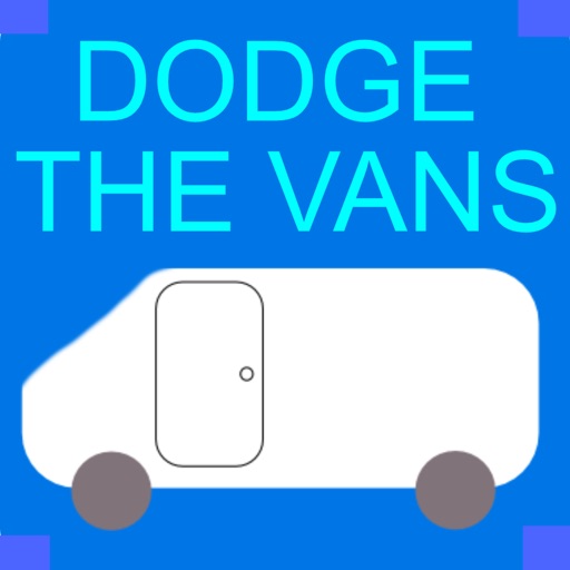 DODGE THE VANS