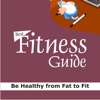 Best Fitness Guide - Be Healthy from Fat to Fit