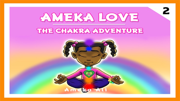 Ameka Love©™  The Chakra Adventure©™ screenshot-0
