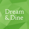 Dream & Dine