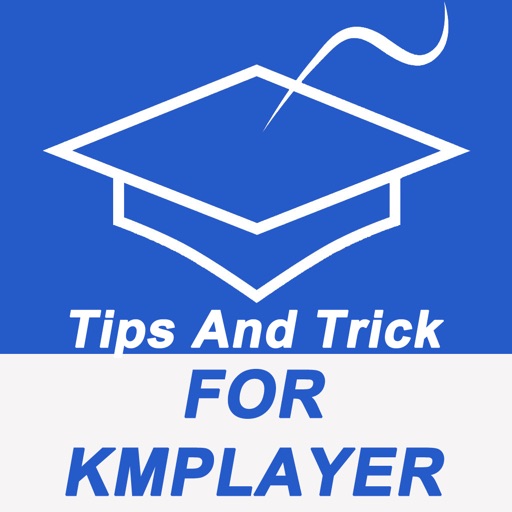 Tips And Tricks For KMPlayer