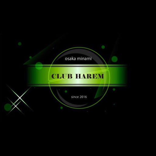 大阪心斎橋ミナミのホストクラブ　CLUB HAREM