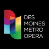 Des Moines Metro Opera