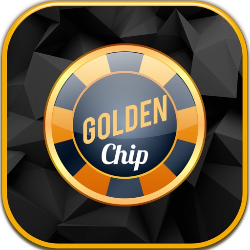 The Golden Chip Casino Luck Slots - Spin Reel Fortune Machine icon