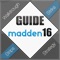 Here is the ultimate Guide Madden 16