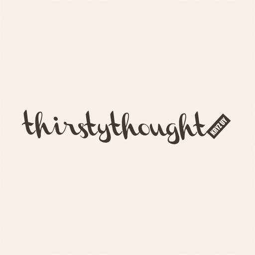 Thirstythought by Kryz Uy