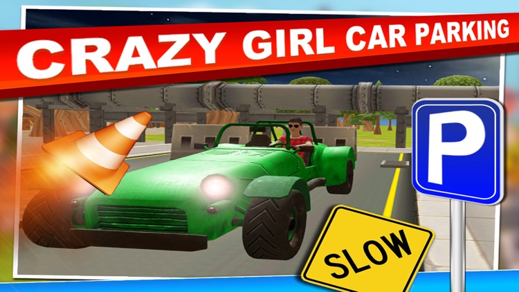 Crazy Girl Car Parking 3D Game