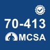 MCSA70-413 Real Exam Simulator: Designing and Implementing a Server Infrastructure