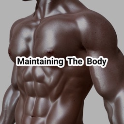 Maintaining The Body