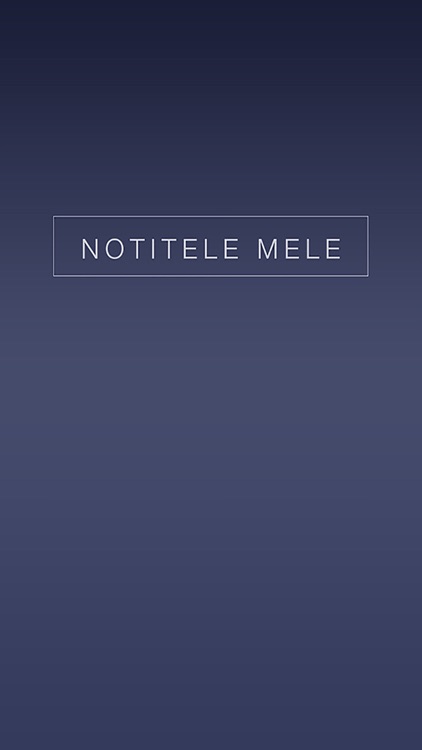 Notitele mele