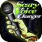 Scary Voice Changer with Effects – Audio Recorder and Horror Sound Modifier as Ringtone Maker