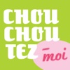 ChouchoutezMoi