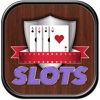 Slots Free FOUR Slots - Free Special Edition