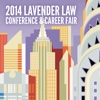 2014 Lavender Law Conference, Career Fair, and LGBT Legal Expo