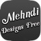 This app contains collection of Best Mehndi Designs