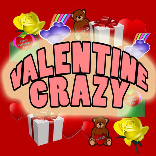 Valentine Crazy iOS App