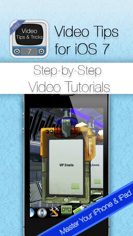 Tips & Tricks for iOS 7 & iPhone: Video Secrets Free