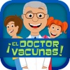 ¡El Doctor Vacunas!