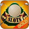 Championship Golf Slots - Slot Machine of Fun for the Golfer in Your House GOLD Edition