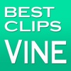 Best Vines! Video Clips for Vine!