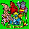 Kid Speech: Repeats What You Say